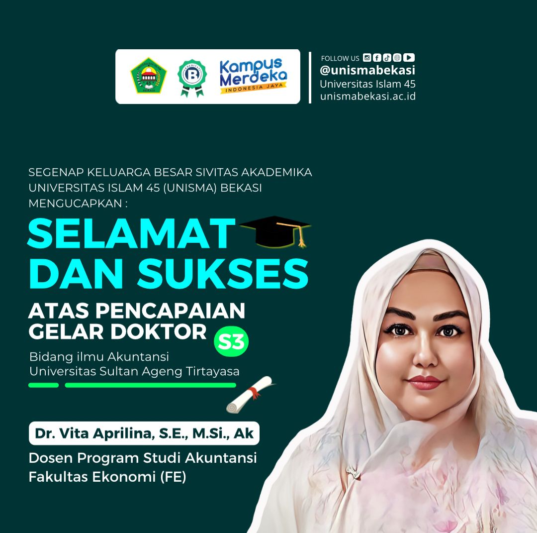 Dosen FE UNISMA Bekasi Raih Gelar Doktor di Bidang Akuntansi, Perkuat Kualitas Pendidikan Tinggi di Bekasi, Dr. Vita Aprilina, S.E., M.Si., Ak.,